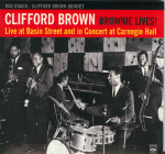 Clifford Brown & Max Roach Quintet: Brownie Lives! (CD: Fresh Sound)