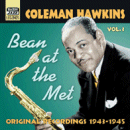 Coleman Hawkins: Bean At The Met- Vol.3, 1943-1945 (CD: Naxos Jazz Legends)