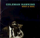 Coleman Hawkins: Body And Soul (CD: RCA- US Import)