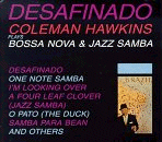Coleman Hawkins: Desafinado (CD: Impulse)