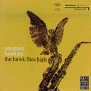 Coleman Hawkins: The Hawk Flies High (CD: Riverside Keepnews Collection)