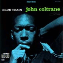 John Coltrane: Blue Train (CD: Blue Note RVG)
