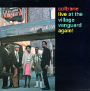 John Coltrane: Live At The Village Vanguard Again (CD: Impulse)