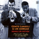 Conte Candoli & Lee Morgan: Double Or Nothing (CD: Fresh Sound)
