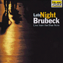 Dave Brubeck: Late Night Brubeck (CD: Telarc Jazz)