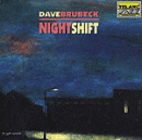 Dave Brubeck: Nightshift (CD: Telarc Jazz)