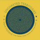 Dave Holland feat. Evan Parker: Unchartered Territories (CD: Dare 2)