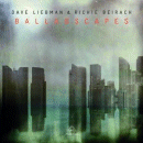 Dave Liebman & Richie Beirach: Balladscapes (CD: Intuition)