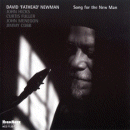 David 'Fathead' Newman: Song For The New Man (CD: HighNote)