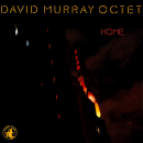 David Murray Octet: Home (CD: Black Saint)