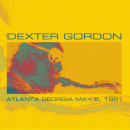 Dexter Gordon: Atlanta Georgia May 5 1981 (CD: Storyville)