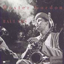 Dexter Gordon: Ballads (CD: Blue Note)