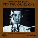 Dexter Gordon Quartet: It's You Or No One (CD: Steeplechase)