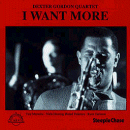 Dexter Gordon Quartet: I Want More (CD: Steeplechase)