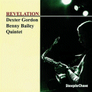 Dexter Gordon & Benny Bailey Quintet: Revelation (CD: Steeplechase)