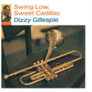 Dizzy Gillespie: Swing Low, Sweet Cadillac (Vinyl LP: Impulse)