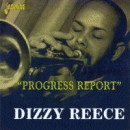 Dizzy Reece: Progress Report (CD: Jasmine)