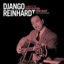 Django Reinhardt: Complete Solo Guitar & Duet Recordings (CD: Essential Jazz Classics, 2CDs)