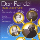 Don Rendell: Touch Links With Gold & A Portuguese Portrait (CD: Spotlite)