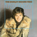 Dudley Moore Trio: Today (CD: Cherry Red)