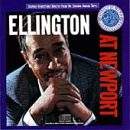 Duke Ellington: At Newport- Complete (CD: Columbia, 2 CDs)