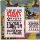 Duke Ellington & Count Basie: First Time! The Count Meets The Duke (CD: Columbia)