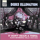Duke Ellington: It Don't Mean A Thing- Classic Recordings Vol.2, 1930-1934 (CD: Naxos Jazz Legends)