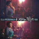 Ella Fitzgerald: At Mister Kelly's 1958 (CD: Essential Jazz Classics, 2 CDs)