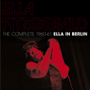 Ella Fitzgerald: The Complete 1960-61 Ella In Berlin (CD: Essential Jazz Classics, 2 CDs)