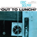 Eric Dolphy: Out To Lunch (Vinyl LP: Blue Note)
