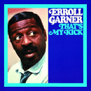 Erroll Garner: That's My Kick (CD: Mack Avenue)