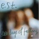 Esbjorn Svensson Trio: Seven Days Of Falling (Vinyl LP: ACT, 2 LPs)