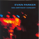 Evan Parker: 50th Birthday Concert (CD: Leo, 2 CDs)