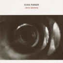 Evan Parker: Conic Sections (CD: PSI)
