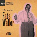 Fats Waller: The Best Of (RCA, 3 CDs)