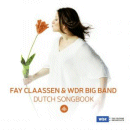 Fay Claassen & WDR Big Band: Dutch Songbook (CD: Challenge)