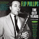 Flip Phillips: The Clef Years - Classic Albums 1952-56 (CD: Acrobat, 3 CDs)
