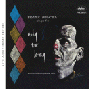 Frank Sinatra: Only The Lonely - 60th Anniversary (CD: Capitol, 2 CDs)