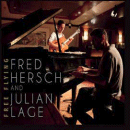 Fred Hersch & Julian Lage: Free Flying (CD: Palmetto)