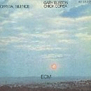 Gary Burton & Chick Corea: Crystal Silence (CD: ECM Touchstones)