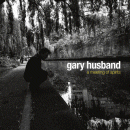 Gary Husband: A Meeting Of Spirits (CD: Edition)