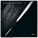 Gary Peacock & Marilyn Crispell: Azure (CD: ECM)