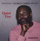 George Cables: Quiet Fire (CD: Steeplechase)