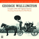George Wallington: Complete 1956-57 Quintet Sessions (CD: Fresh Sound, 2 CDs)