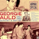 Georgie Auld: Quintet & Septet 1951-1963 (CD: Fresh Sound, 2 CDs)