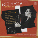 Gil Melle Quartet: The Complete Prestige Recordings 1956-1957 (CD: Fresh Sound, 2 CDs)