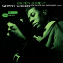 Grant Green: Green Street (Vinyl LP: Blue Note)