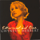 Gwyneth Herbert: Bittersweet And Blue (CD: Universal)