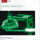Herbie Hancock: Hot PIano (CD: Delta Jazz)
