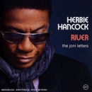 Herbie Hancock: River- The Joni Letters (CD: Verve)